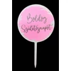 Kép 3/3 - Boldog születésnapot kerek tortabeszúró - Pink 