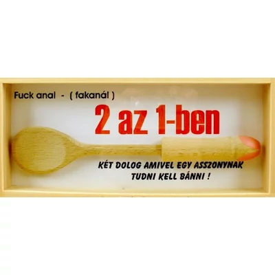 Humoros  Fakanál 2 az 1-ben -vicces ajándék
