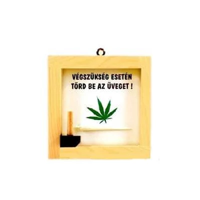 Vicces tábla, végszükség esetén Marihuana
