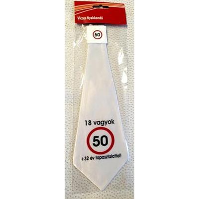 18 vagyok +32 év tapasztalattal nyakkendő (50)