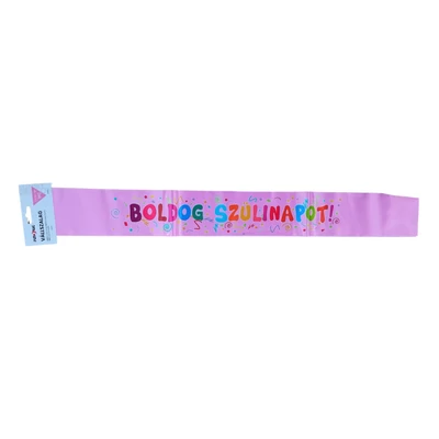 Rózsaszín, Boldog szülinapot feliratos vállszalag