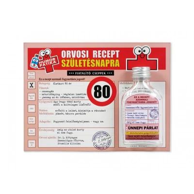  Vicces orvosi recept + flaska 80. Születésnapra