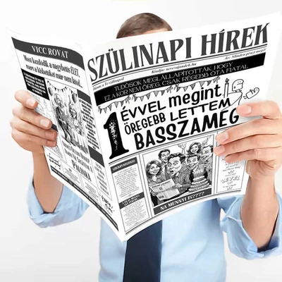 Vicces Újság - Vicces Szülinapi Újság - 1 Évvel Megint Öregebb Lettem Basszameg - Születésnapi Ajándék