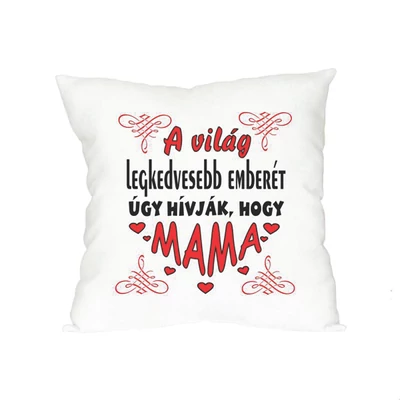  A világ legkedvesebb emberét úgy hívják, hogy MAMA, 26 cm