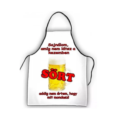 Sajnálom , amíg nem látsz a kezembe SÖRT kötény 