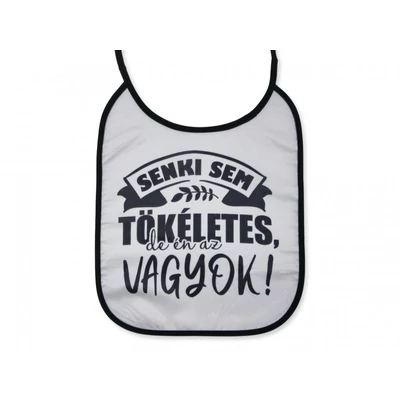 Senki sem tökélete...vicces előke