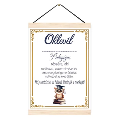 Oklevél - Pedagógus részére - Ballagásra, Pedagógusnapra