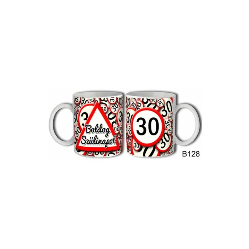 Szülinapi Bögre - Sebességkorlátozó - 30