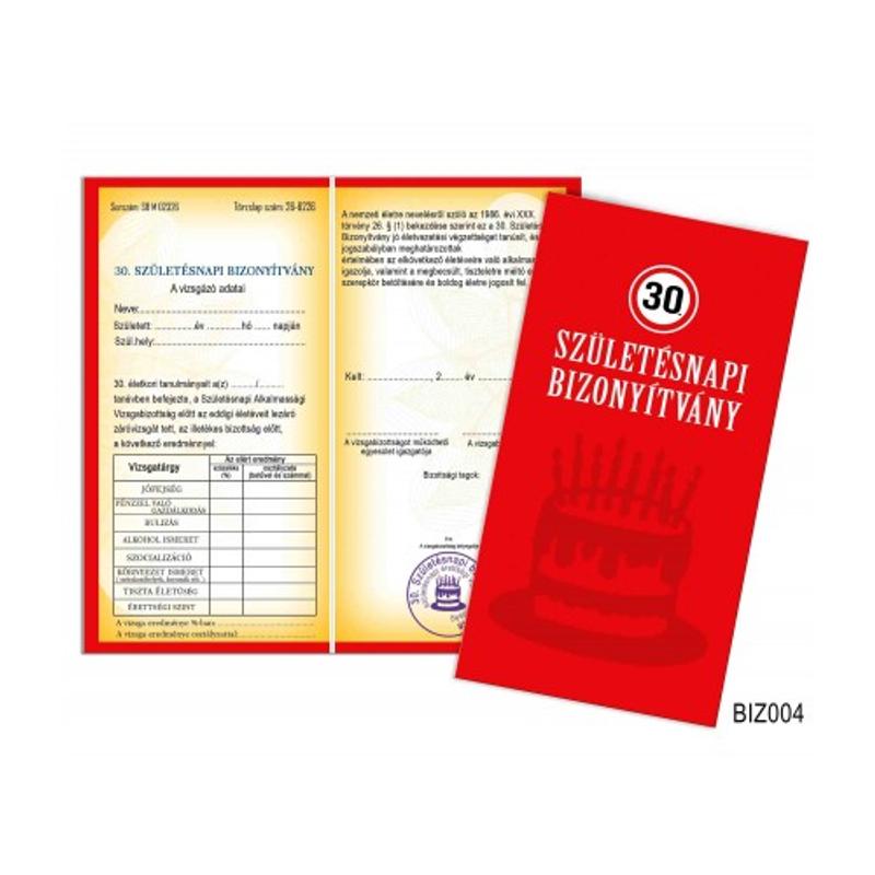 Bizonyítvány - 30. Születésnapi bizonyítvány