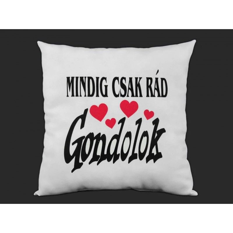 Rád gondolok párna kb 30 cm