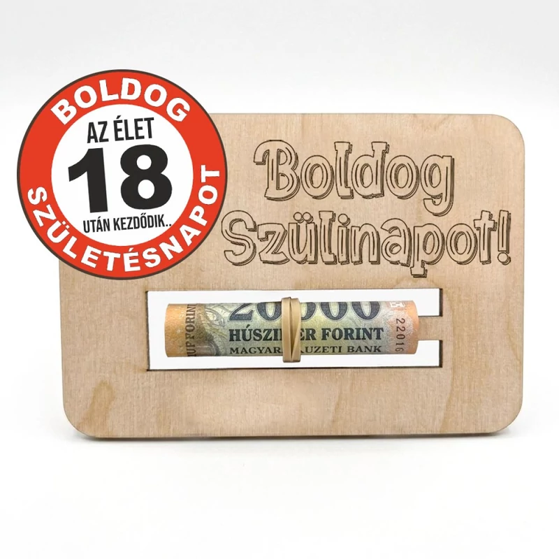 Születésnapi Pénzátadó - 18. Boldog Szülinapot