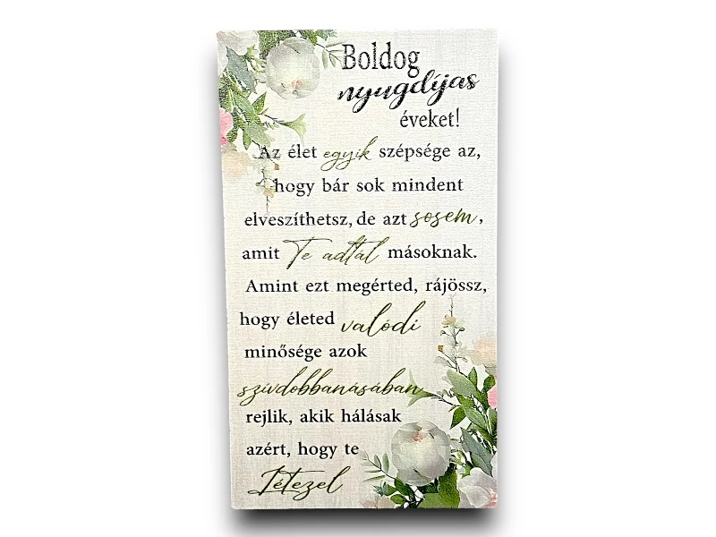 Boldog nyugdíjas éveket fatábla