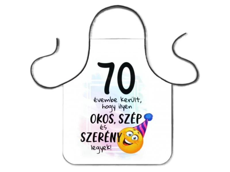Vicces Kötény - 70 évembe került - 