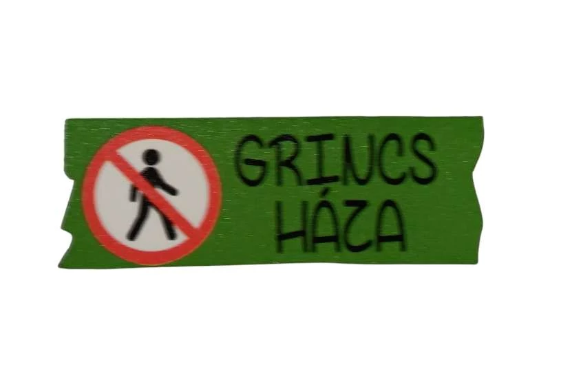 Grincs háza fa tábla 