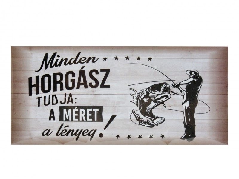 Horgász fa dekor tábla 21x 11 cm