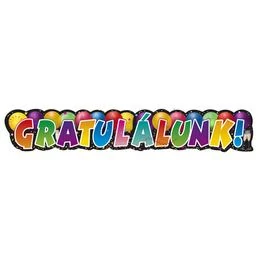 Gratulálunk! Feliratú Parti Banner - 148 cm x 28 cm